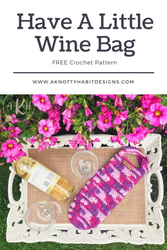 a knotty habit designs AKHD crochet yarn wine bag