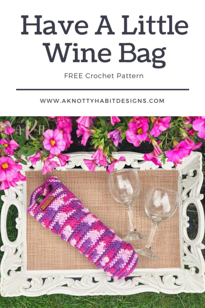 a knotty habit designs AKHD crochet yarn wine bag